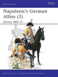 Napoleon´s German Allies (3) Saxony 1806-15