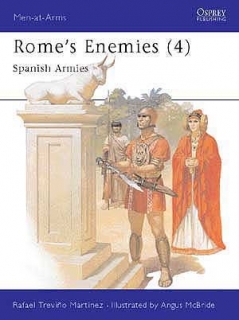Rome´s Enemies 4. Spanish Armies