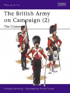 The British Army on Campaign 2. 1854-56
