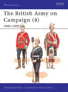 The British Army on Campaign 4. 1882-1902