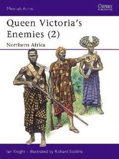 Queen Victoria´s Enemies: 2 Northern Africa