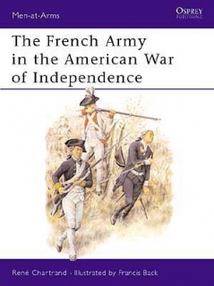 The French Army in the American War of Independence