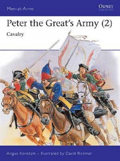 Peter the Great´s Army 2. Cavalry
