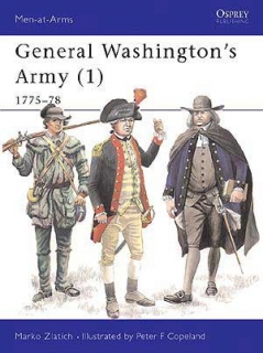 General Washington´s Army 1. 1775-78