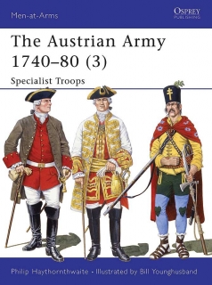 The Austrian Army 1740-80 3. Specialist Troops