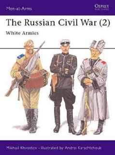 The Russian Civil War 2. White Armies
