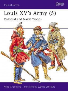 Louis XV´s Army 5. Colonial Naval Troops