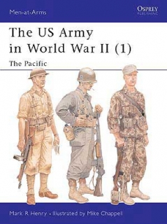 The US Army in WWII 1. The Pacific
