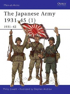 The Japanese Army 1931-45 1. 1931-42