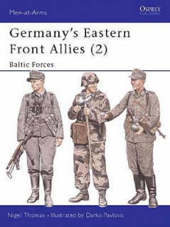 Germany´s Eastern Front Allies 2. Baltic Forces