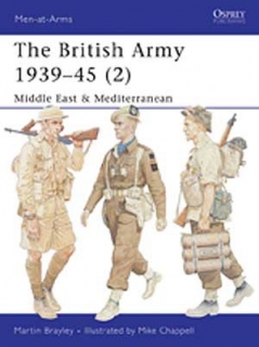 The British Army 1939-45 2. North Africa & Italy
