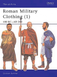 Roman Military Clothing (1) 100BC-AD200