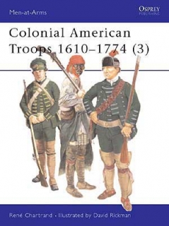 Colonial American Troops 1610-1774 (3)