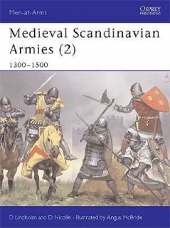 Medieval Scandinavian armies (2) 1300-1500