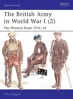 The British Army in World War I (2), The Western Front 1916-18