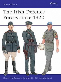 The Irish Defence Forces Since 1922