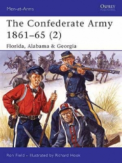 The Confederate Army 1861-65 (2) Florida, Alabama and Georgia