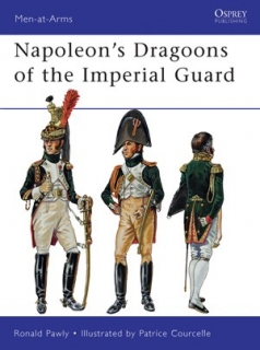 Napoleon´s Dragoons of the Imperial Guard