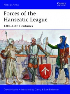 Forces of the Hanseatic League 1200-1500