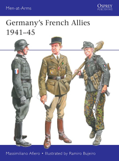 Germany´s French Allies 1941-45