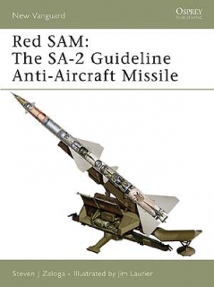Red SAM: The SA-2 Guideline 1955-2000