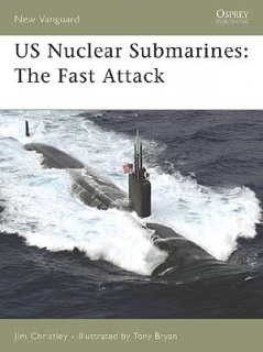US Nuclear Submarines: The Fast-Attack