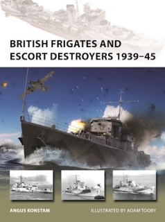 British Escort Warships 1939-45, Hunt, River, Loch and Bay-class frigates and escort destroyers