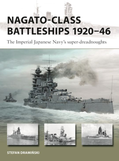 Nagato-class Battleships 1920-46, The Imperial Japanese Navy´s super-dreadnoughts