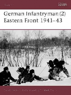 German Infantryman (2) Eastern Front 1941-43