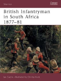 British Infantryman in South Africa 1877–81