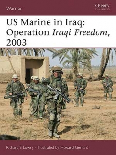 US Marine in Iraq: Operation Iraqi Freedom, 2003