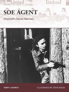 SOE Agent, Churchill´s Secret Warriors