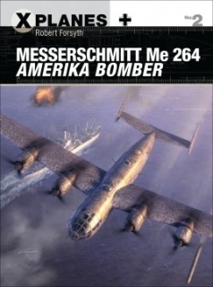 Masserschmitt Me 264 American Bomber