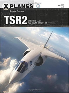 TSR2, Britain´s Lost Cold War Strike Jet