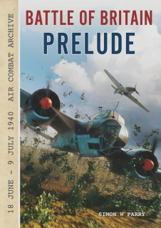 Battle of Britain Prelude - 18 June to 9 July 1940 _