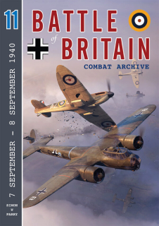 Battle of Britain Combat Archive - Volume 11, 7 September - 8 September 1940