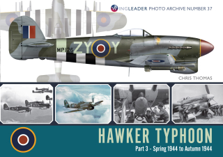 No. 37 Hawker Typhoon Part 3 - Spring 1944 to Autumn 1944
