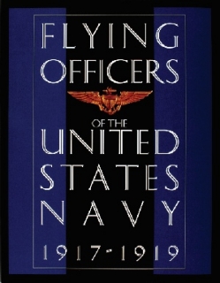 Flying Officers of the United States Navy 1917-1919