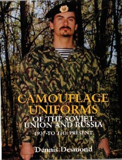 Camouflage Uniforms of the Soviet Union and Russia