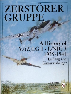 Zerstörergruppe: History of V./(Z)LG 1 - I./NJG 3 1939-1941