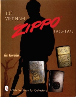 Vietnam Zippo: Cigarette Lighters 1933-1975