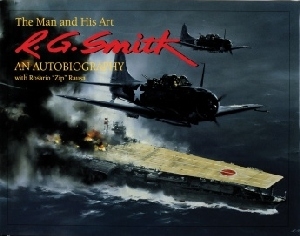 R.G. Smith: The Man and His Art, An Autobiography