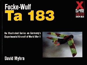 Focke-Wulf Ta 183 (X-Planes Series)