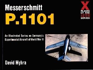 Messerschmitt P.1101 (X-Planes Series)