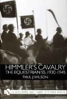Himmler's Cavalry