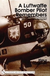 Luftwaffe Bomber Pilot Remembers