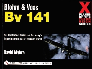Blohm & Voss Bv 141 (X-Planes Series)
