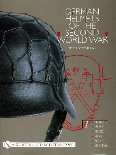 German Helmets of the Second World War: Vol 1