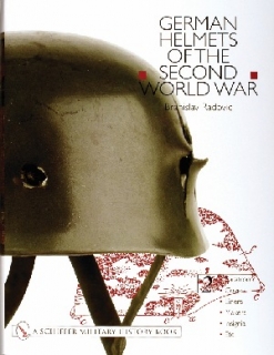 German Helmets of the Second World War: Vol 2