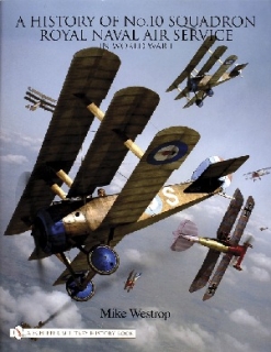 A History of No.10 Squadron RNAS in WW I